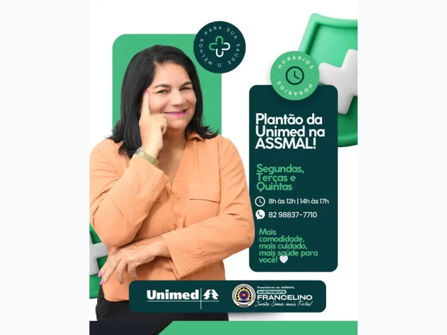 Plantão Unimed na ASSMAL!