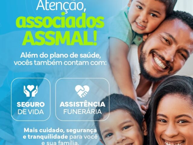 Mais cuidado, proteção e tranquilidade para quem faz parte da ASSMAL!